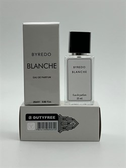 Byredo Blanche, 25 МЛ (Дубай, ОАЭ) 778101000000128 778101001667 778101001703 778101001585 778101001725 778101001382 778101001705 k12899 - фото 62010